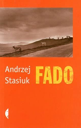 Stasiuk, A: Fado