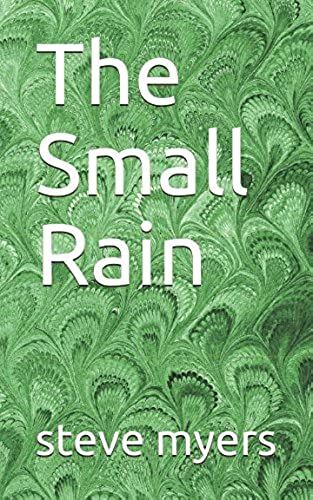 The Small Rain
