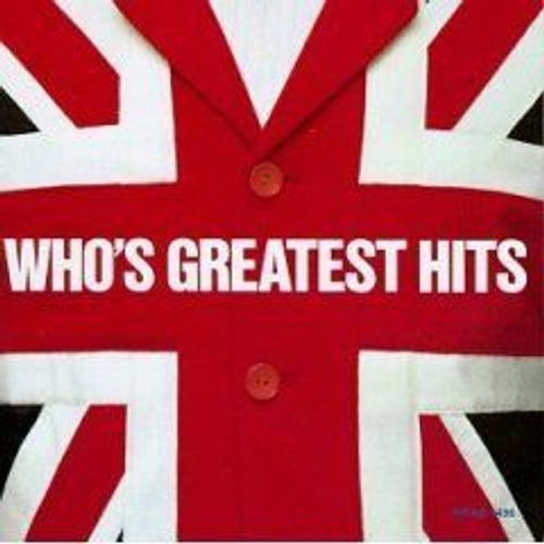 Greatest Hits (Can) Who