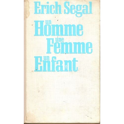 Un Homme,Une Femme,Un Enfant.