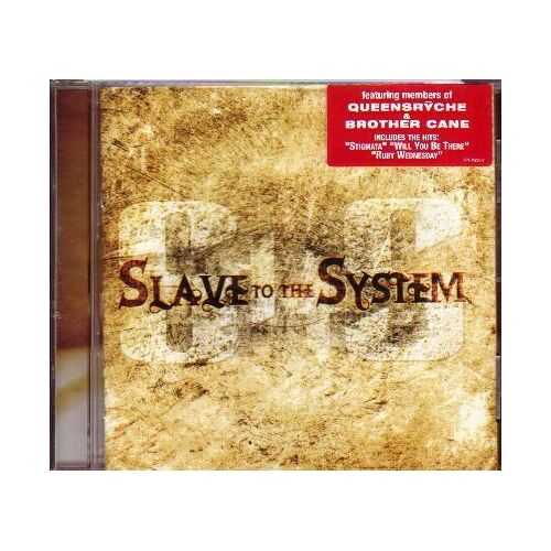 Slave To The System