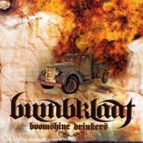 Bumbklaat - Boomshine Drinkers - Cd Promo (Deadrock Industry 2007)