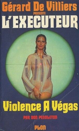L'exécuteur N° 9 Violence À Végas