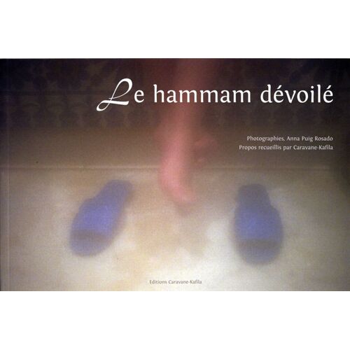 Le Hammam Dévoilé