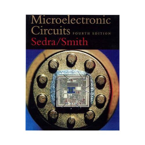 Microelectronic Circuits - Fourth Edition