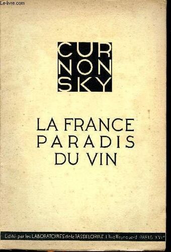 La France Paradis Du Vin