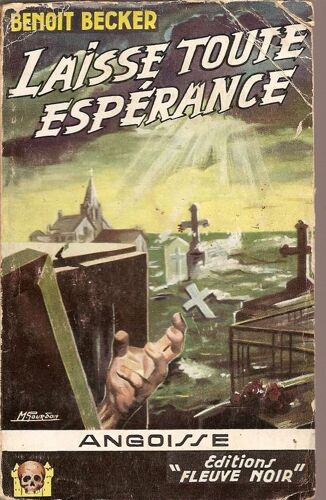 Laisse Toute Espérance.