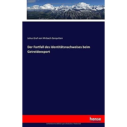 Der Fortfall Des Identitätsnachweises Beim Getreideexport