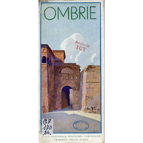 Ombrie - Ente Nazionale Industrie Turistiche Ferrovie Dello Stato.