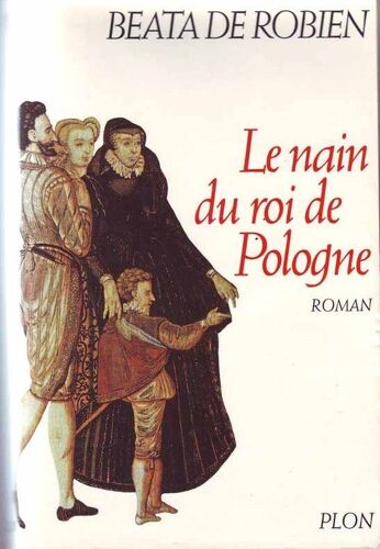 Le Nain Du Roi De Pologne