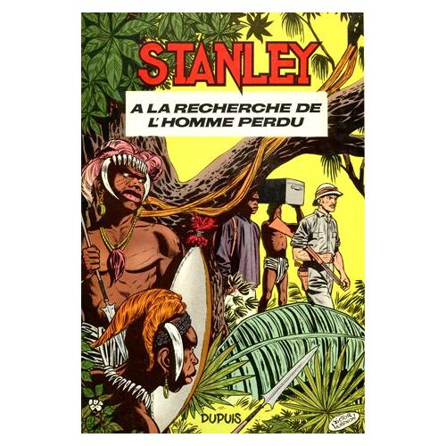 Stanley : A La Recherche De L'homme Perdu