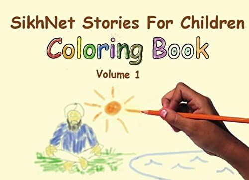 Sikhnet Stories For Children Coloring Book: Volume 1