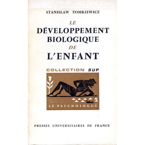 Le Developpement Biologique De L'enfant