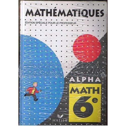 Mathématiques, 6e - Guide Pédagogique