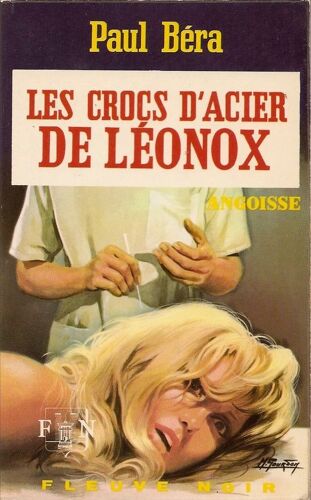 Les Crocs D'acier De Léonox