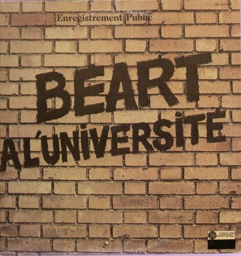 Enregistrement Public - A L'université - Le Grand Chambardement, La Maison Tranquille, Suez, Lo Papel, Qui Suis-Je, Chahut-Bahut, Vérité, Qu'on Est Bien, Les Souliers, L'eau Vive, Vive La Rose...