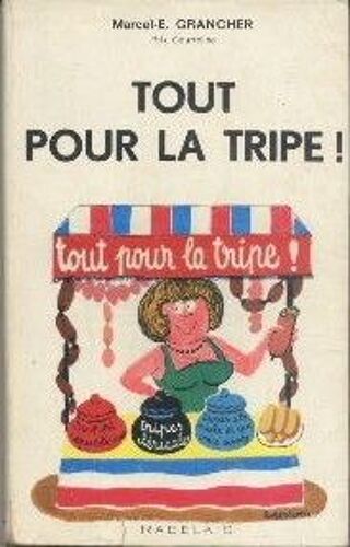 Tout Pour La Tripe !