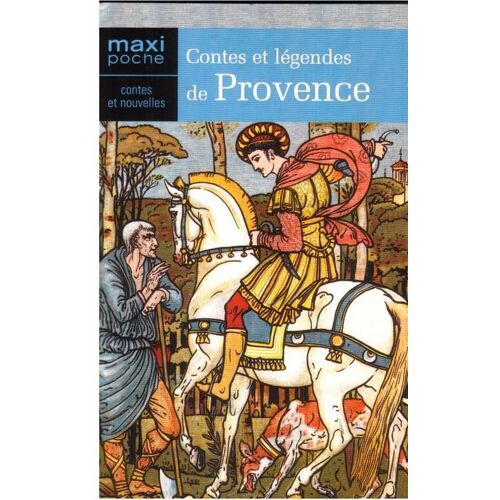 Contes Et Légendes De Provence
