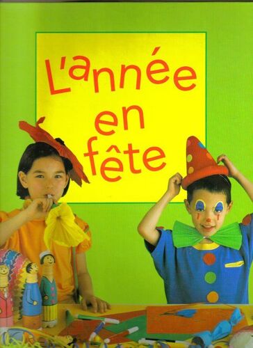 L'année En Fête