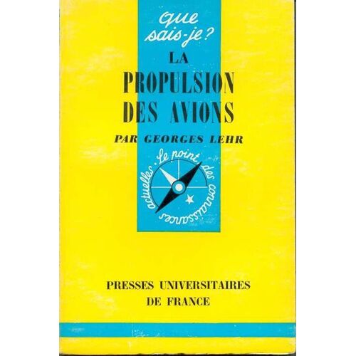 La Propulsion Des Avions