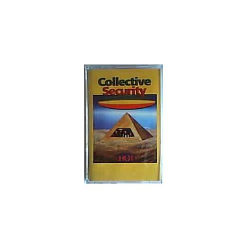 Collective Security /  Hot