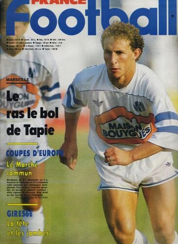 France Football  N° 2162 : Interview Tapie Marseille Om Papin - Photos Couleurs Effectifs Nantes Et Laval