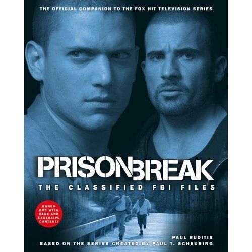 Prison Break : The Classified Fbi Files