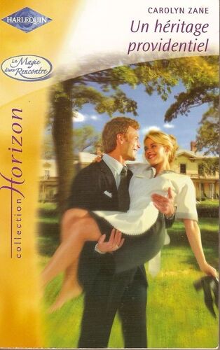 Un Héritage Providentiel