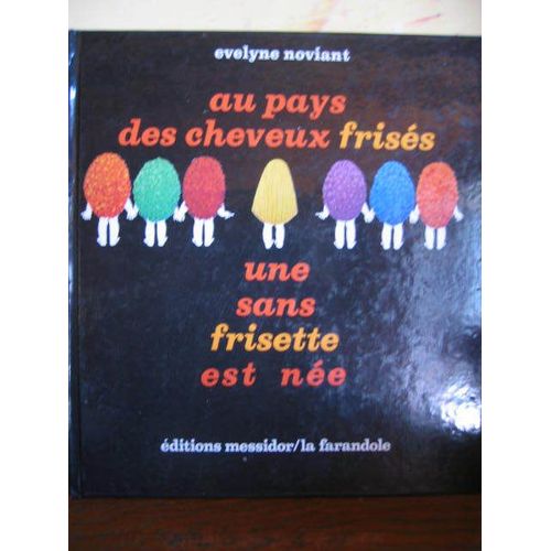 Aux Pays Des Cheveux Frises Une Sans Frisette Est Nee