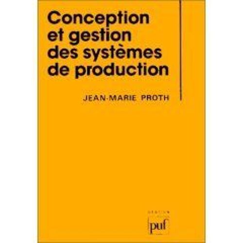 Conception Et Gestion Des Systèmes De Production