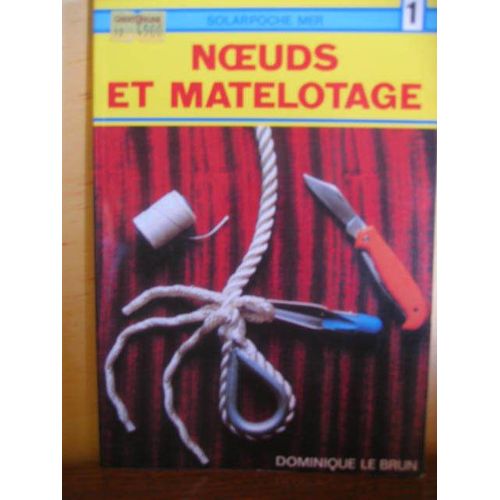Noeuds Et Matelotage