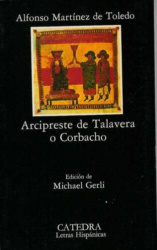 Arcipreste De Talavera O Corbacho