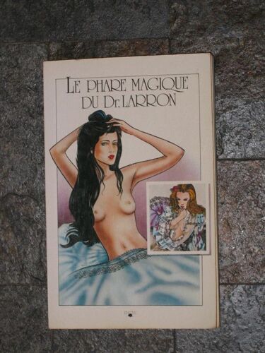 Le Phare Magique Du Docteur Larron