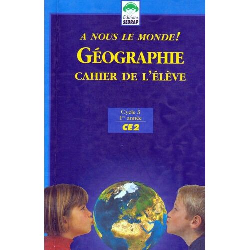 Géographie, Ce2 - Fichier De L'élève