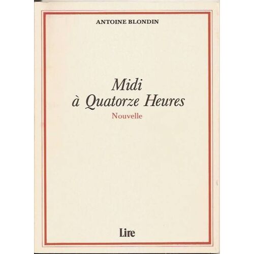 Midi À Quatorze Heures