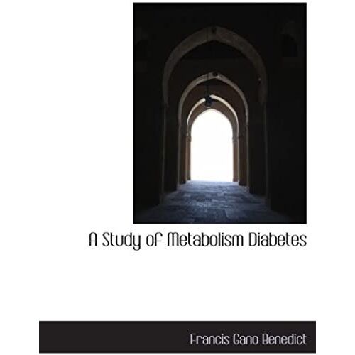 A Study Of Metabolism Diabetes