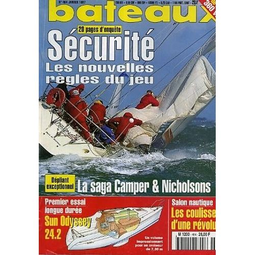 Bateaux   N° 464 : Securite : Les Nouvelles Regles Du Jeu / 20 Pages D'enquetes