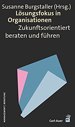 Lösungsfokus In Organisationen
