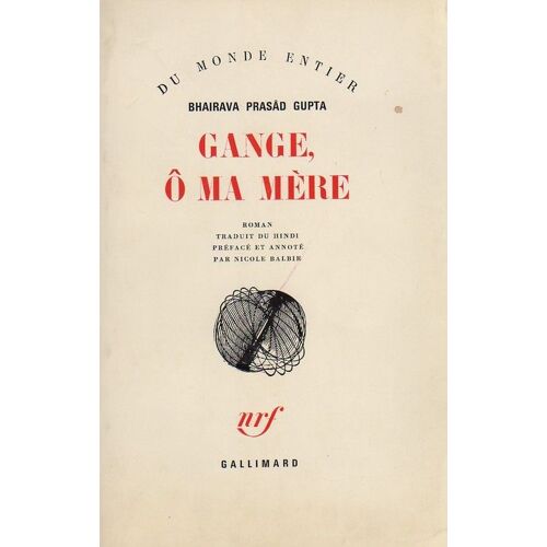 Gange, Ô Ma Mère