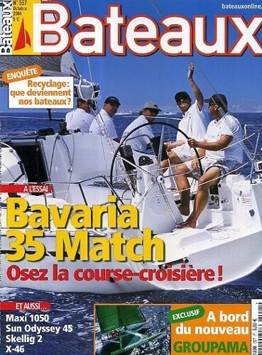 Bateaux  N° 557 : Bavaria 35 Sun Odyssey 45 Essais
