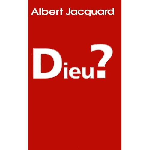 Dieu ?