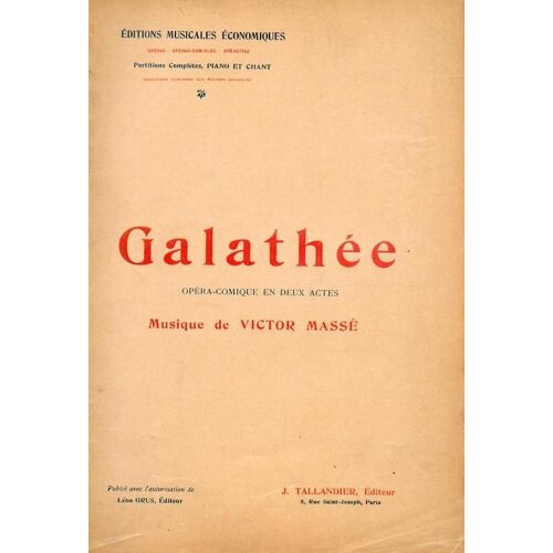 Galathee Opera-Comique En Deux Actes