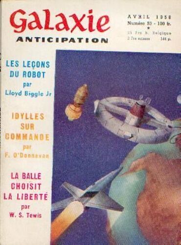 Revue Galaxie Première Série N° 53 :- Les Leçons Du Robot Par Lloyd Biggle Jr- Idylles Sur Commande Par Finn O'donnevan (Robert Sheckley)- La Balle Choisit La Liberté Par Walter S. Tevis-...