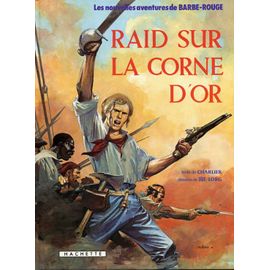 Barbe-Rouge : Raid Sur La Corne