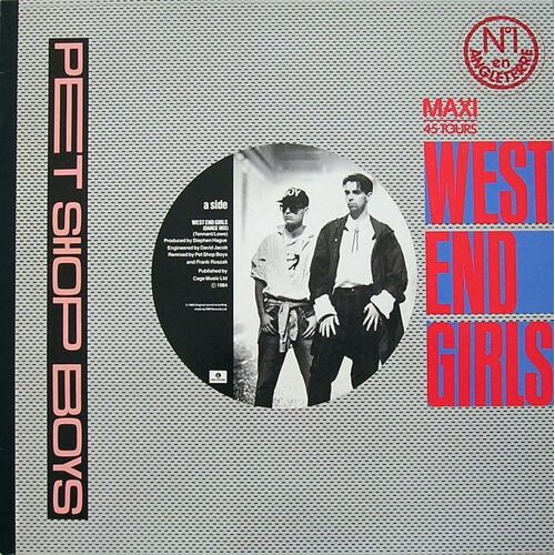 West End Girls (Dance Mix) / A Man Could Get Arrested (1st Cover) /
