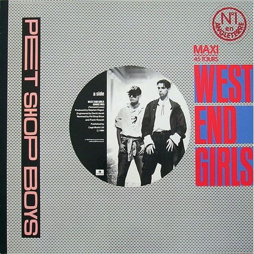West End Girls (Dance Mix) / A Man Could Get Arrested (1st Cover) /