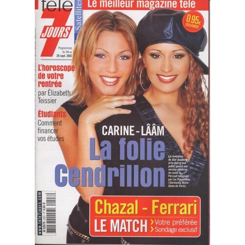 Télé 7 Jours / 08-09-2002  N° 2207 : Cindy / Laam (3p) - Michel Sardou (1p) - Fanny Ardant (1,5p) - Ophélie Winter (1,5p) - Grace Kelly (1p)