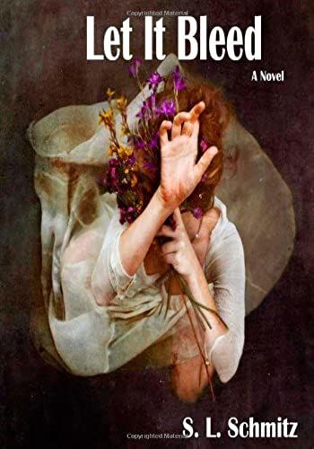 Let It Bleed A Novel