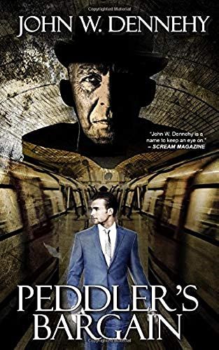 Peddler's Bargain: A Horror Novelette