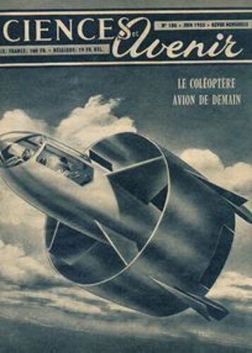 Sciences Et Avenir Juin 1955  N° 100 : Le Coléoptère Avion De Demain